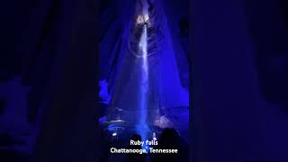 Ruby Falls (Chattanooga, Tennessee, USA)
