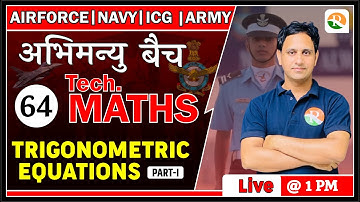 Airforce Maths Classes | Trigonometric Equations for Airforce |Airforce Maths Preparation 2023