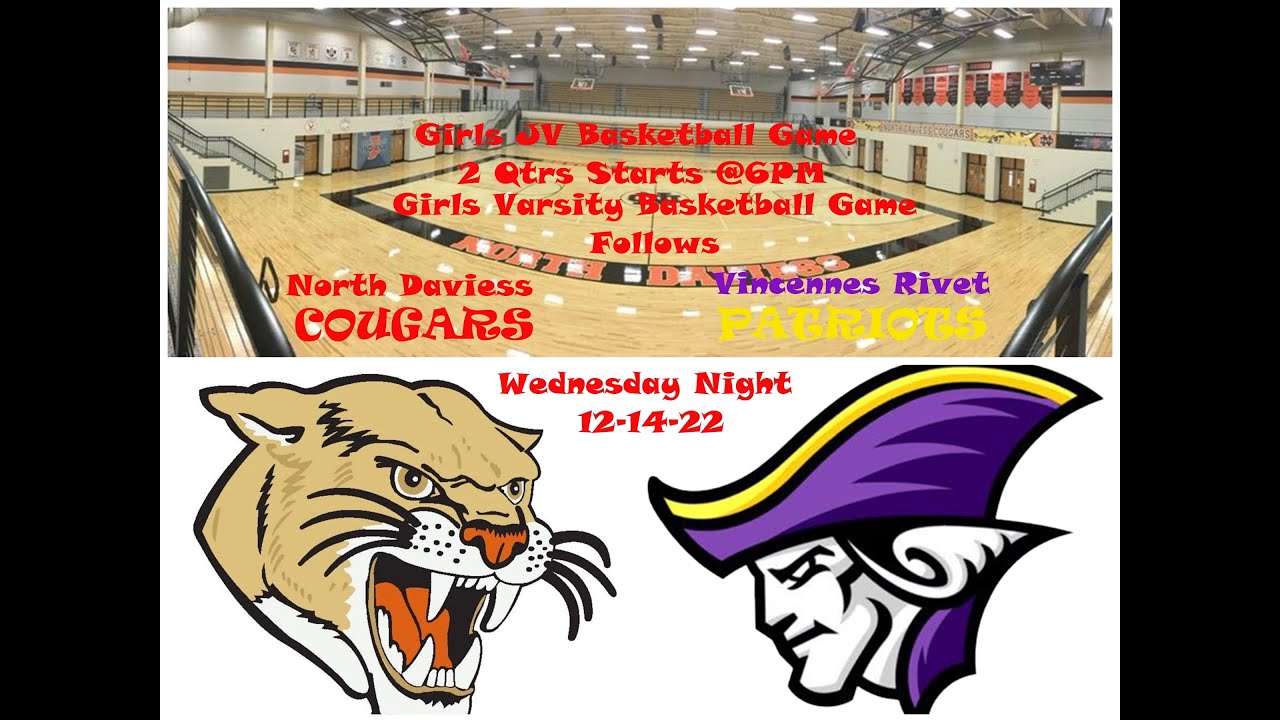 North Daviess Cougars vs Vincennes Rivet Patriots Girls JV Basketball