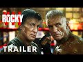 Rocky 7  first trailer 2024 sylvester stallone dolph lundgreen