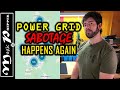 Power Grid Sabotage Happens Again