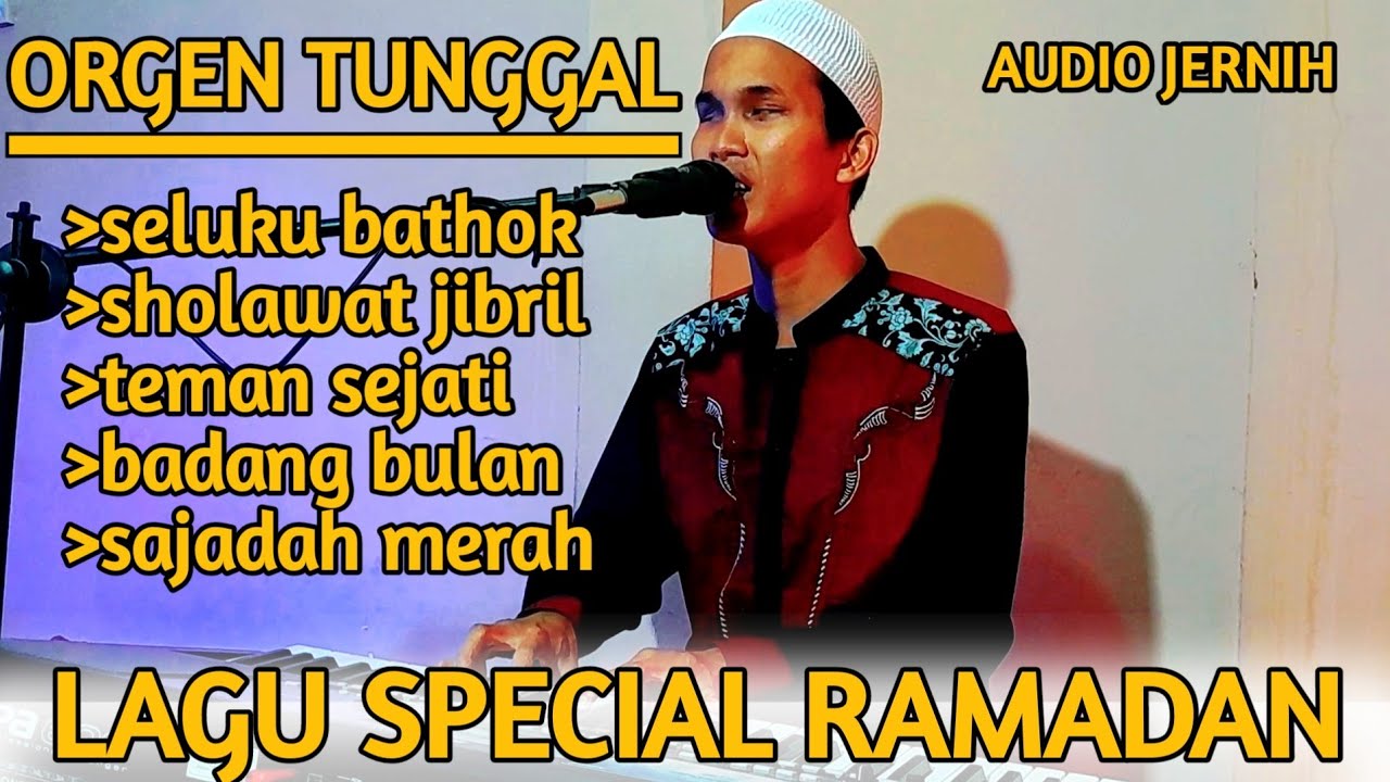 LAGU SPECIAL RAMADAN DANGDUT ORGEN TUNGGAL COVER BY MUHLIS