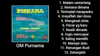 Full album - Malam Cemerlang - OM Purnama.