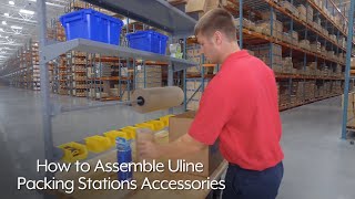 How to Assemble Packing Station Accessories by Uline 2,342 views 3 months ago 3 minutes, 22 seconds