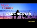 Musik bebas hak cipta | musik gratis | no copyright music | Musik Youtube | Dancing Star - Romantic