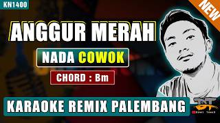 ANGGUR MERAH - MEGGY Z (NADA PRIA) | KARAOKE REMIX PALEMBANG
