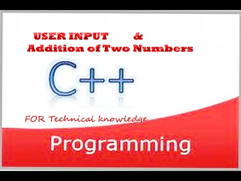 user input & addition two Numbers/integer's in C++ Basic (Urdu / Hindi ...