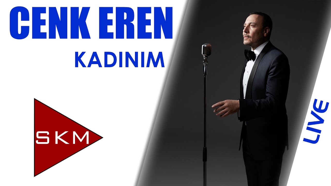 Cenk Eren - Kadınım (Bostancı Gösteri Merkezi Konseri)