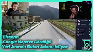 Elraenn - Google Maps'te Gördüğü Yeri Anında Tahmin Eden Adamı İzliyor! (GARBARİUS) screenshot 5