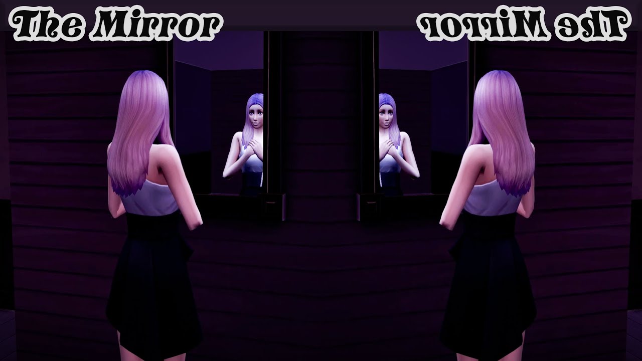 The Mirror - A Machinima Short Story [The Sims 4] - YouTube