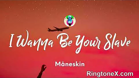 Måneskin I WANNA BE YOUR SLAVE Ringtone