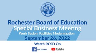 BOE Work Session: Facilities Modernization | September 26, 2022