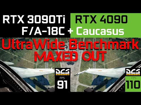 DCS WORLD | RTX 4090 Vs 3090Ti | 3840x1600 ULTRAWIDE BENCHMARK | F/A-18C + Caucasus | 4K/60fps