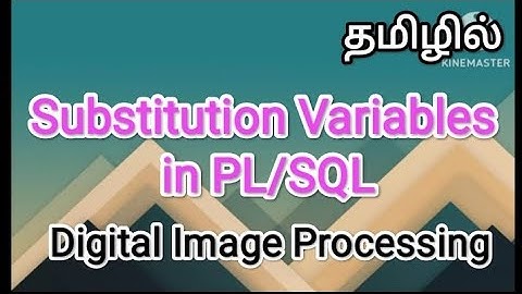 substitution variables in pl/sql | dbms in tamil #sscomputerstudies , #substitutionvariables,#pl/sql