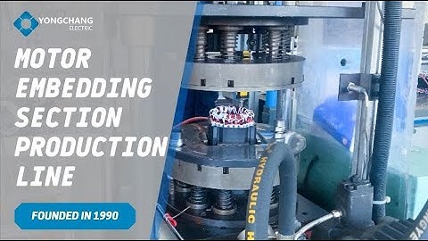 Yongchang-Manufacturing Process and Technology of Automatic Motor Assembly Line Motor Stator Winding