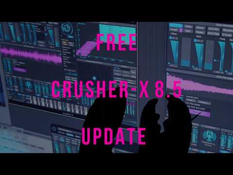 Free crusher-X 8.5 update