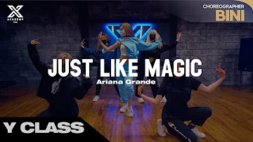 BINI X Y CLASS CHOREOGRAPHY VIDEO / just like magic - Ariana Grande