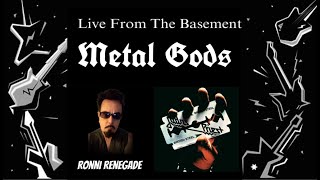 Metal Gods - Live From The Basement