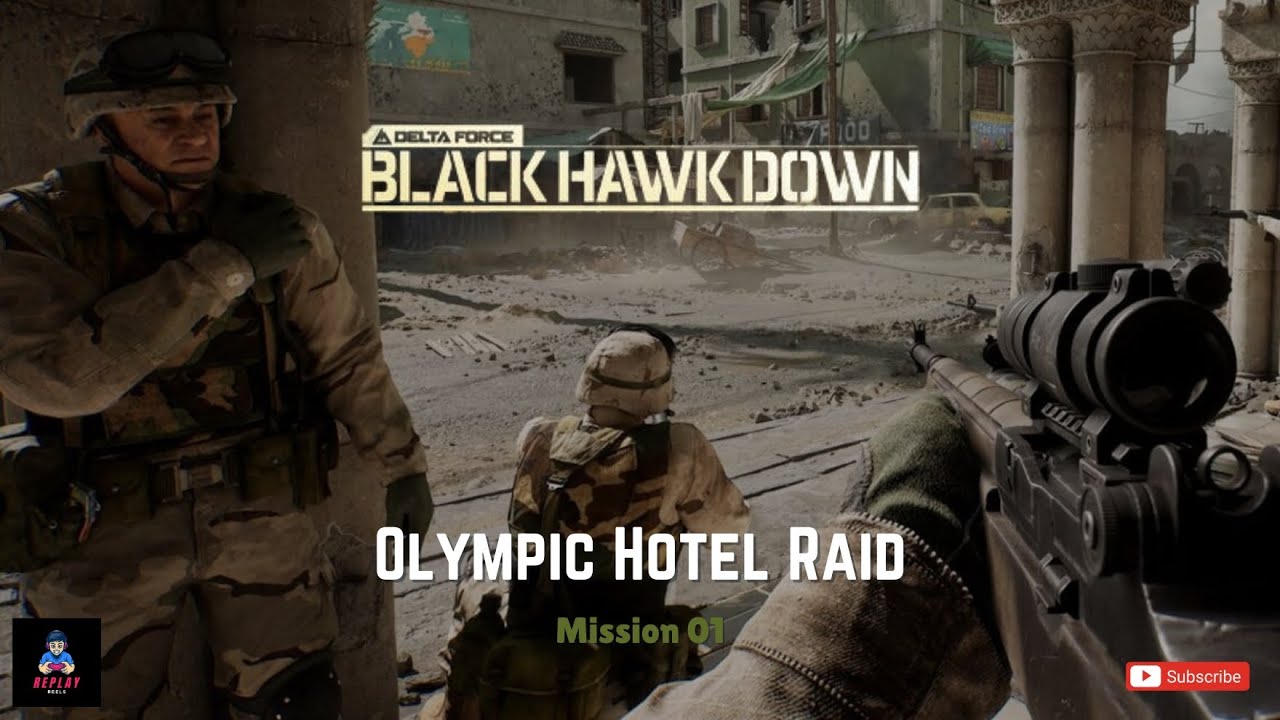 Delta Force Black Hawk Down - Mission 1 - Olympic Hotel Raid