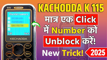 Kechaoda K115 me Block Number ko Unblock Kaise Kare | How to Unblock Number in Kechaoda K115