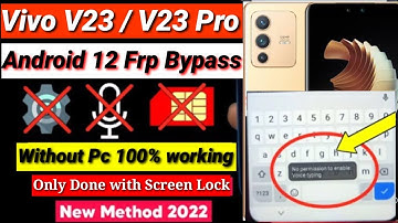 Vivo V23 Frp Bypass Android 12 Without Pc | Vivo V23 Pro Frp Bypass | V23 Google Account Unlock 2022