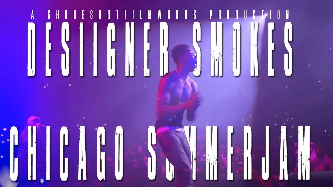 DESIIGNER SMOKES CHICAGO SUMMERJAM