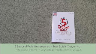 In Hand Review of 5 Second Rule Uncensored - Just Spit it Out Or Not