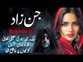 Jinzad  horror novel by sanjeedah khatun  urdu anokhe khaniyan