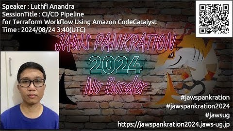 JAWS PANKRATION 2024 TT-04 CI/CD Pipeline for Terraform Workflow Using Amazon CodeCatalyst