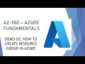 AZ-900 - Demo 03: How to create resource group