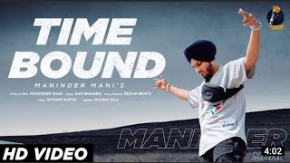 The Time Bound   Manindar Mani Status  Screen Whatsapp Status manindarmani