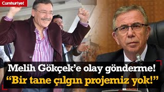 Mansur Yavaştan Melih Gökçeke Olay Gönderme Bir Tane Çılgın Projemiz Yok