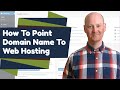 How To Point Domain Name To Web Hosting | Changing Nameservers