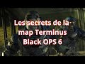 Les Secrets de la Map Terminus sur Black Ops 6 – Astuces et Stratégies ! #CallOfDuty #blackops6