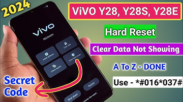 ViVO Y28, Y28s, Y28e Hard Reset Not Working & Pattern Lock Remove Without Pc 2024 - No Clear Data
