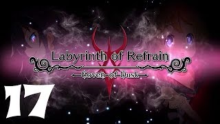 Labyrinth of Refrain: Coven of Dusk Walkthrough Gameplay Part 17 - No Commentary (PS4 PRO)