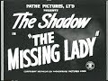 The Shadow: The Missing Lady (1946)