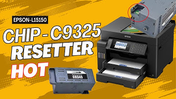 How to Reset Epson Eco Tank L15150 A3 Printer Chip C9325: Quick & Easy Guide