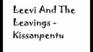 Video thumbnail of "Leevi and the Leavings - Kissanpentu"