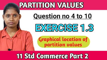 Graphical location of partition values 11th commerce exercise 1.3 part 2 | maharashtra HSC board
