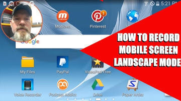 How to Record Phone or Tablet Screen in Landscape Mode