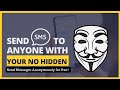 How To Send Text Messages With Your Identity Hidden How To Send Text Messages With Your Identity Hidden
