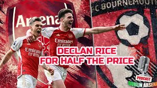 RICE for HALF the PRICE- Arsenal vs Bournemouth Review
