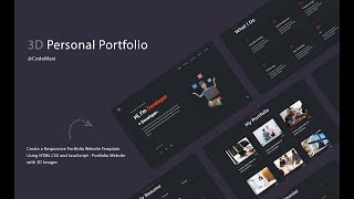 Create a Portfolio Website Designanimated using HTML CSS and JavaScript - with 3D images