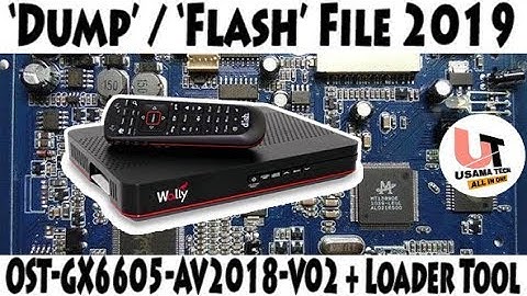 Dump File of GX6605-AV2018-V02 With Loader Tool || Usama Tech
