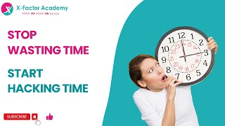 Time Hacks to Supercharge Productivity and Success