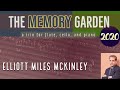 Capture de la vidéo Elliott Miles Mckinley: The Memory Garden (2020) For Flute, Cello, And Piano