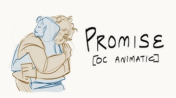 Promise [OC Animatic]