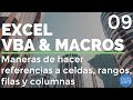 Curso Excel VBA y Macros - Cap. 9 - Referencia y escritura en celdas, rangos, filas y columnas