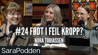 Født i feil kropp? - SaraPodden #24